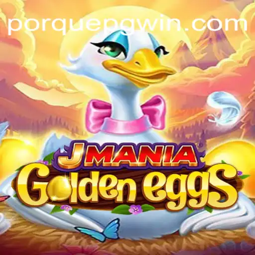 Discover JManiaGoldenEggs: The Thrilling Casino Experience with Porque PG